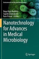 Nanotechnology For Advances In Medical Microbiology Sagnik Chakraborty