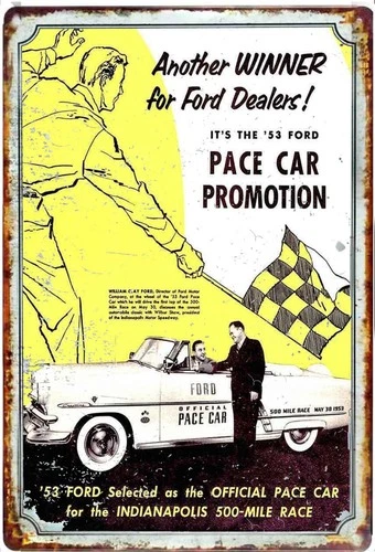 1953 Ford Official  Pace Car Indy 500 All Metal Tin Sign  8x12 Vintge Distress