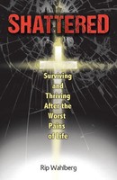 Shattered | Rip Wahlberg | Taschenbuch | Englisch | 2023 | LifeRich Publishing