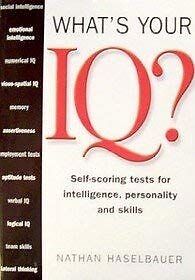 What's Your IQ?; Self-scoring Tests . Etc. | Buch | Zustand gut