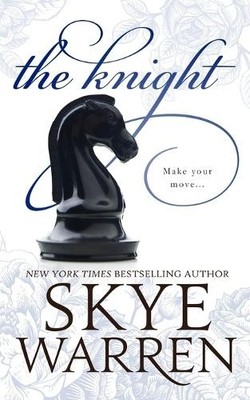 Skye Warren The Knight (Taschenbuch)