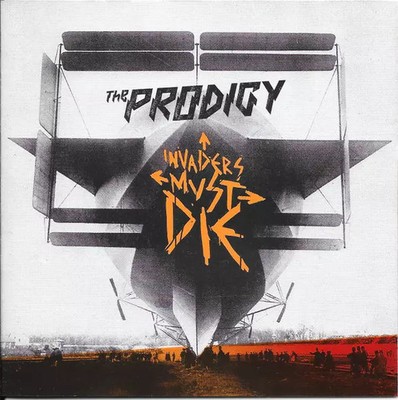 Invaders Must Die, The Prodigy
