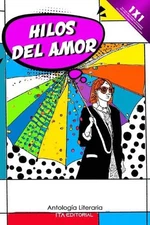 Hilos del amor: Todo lo que soy contigo y sin ti by Diana Camargo Barajas Paperb