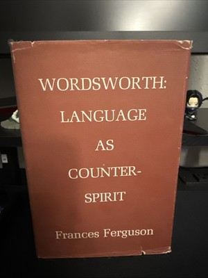 Wordsworth, Language As Counter-Spirit Hardcover With DJ Francis Ferguson