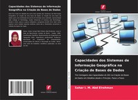 Sahar I. M. Abd Elrahman | Capacidades Dos Sistemas De InformaçãO GeográFica...