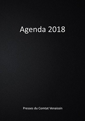 AGENDA 2018 (FRENCH EDITION) By Du Comtat Presses Venaissin **BRAND NEW**