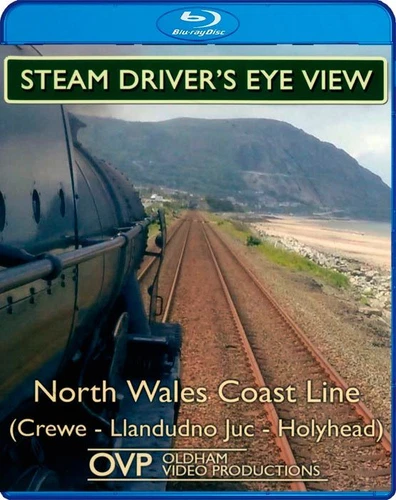 Steam Driver's Eye View - North Wales Coast Line (Crewe - Holyhead) *Blu-ray