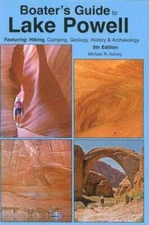 Boater's Guide to Lake Powell - Paperback By Michael R. Kelsey - GOOD
