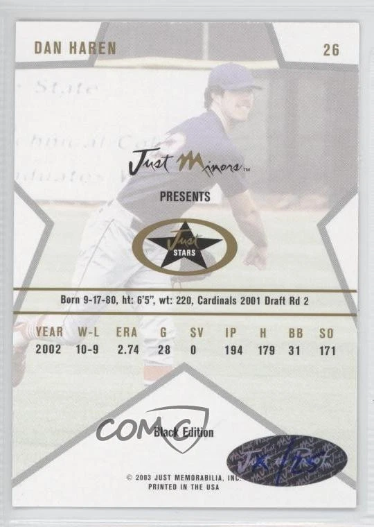 2003 Just Minors Just Stars Black Auto /25 Dan Haren #26 Auto - Image 2 of 2