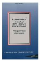 Joseph Bemba | La Profession D'avocat Dans L'espace Francophone | Taschenbuch