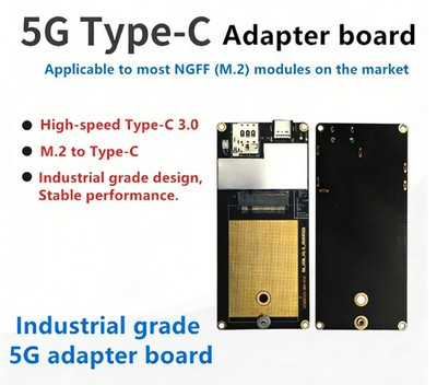 Industrial grade 4G 5G module transfer board m.2 to Type-c module transfer board