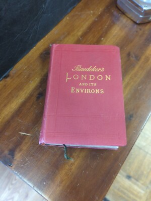 BAEDEKER'S London And It's Environs    1902  MAPS  Handbook For Travelers Book