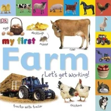 Tabbed Board Books: My First Farm: Let's Get Working! (Tab Board Books) - GOOD