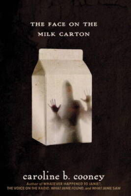 The Face on the Milk Carton - Paperback By Cooney, Caroline B. - GOOD