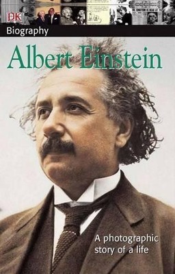 DK Biography: Albert Einstein (DK Biography (Paperback)) by Wishinsky, Frieda