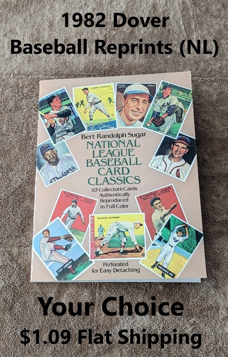 1982 Dover Baseball Reprints NL-YOUR CHOICE-$1.09 Flat Shipping