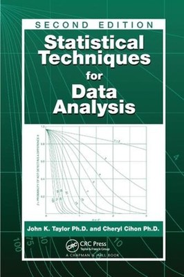 Statistical Techniques for Data Analysis by John K. Taylor Paperback Book