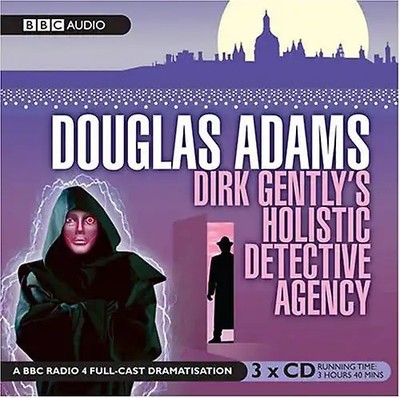 Dirk Gently's Holistic Detective Agency (BBC Audio) - Douglas Adams