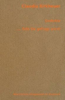 Claudia Birkheuer | Gedichte: ....falls Du gefragt ... | Buch | Zustand sehr gut