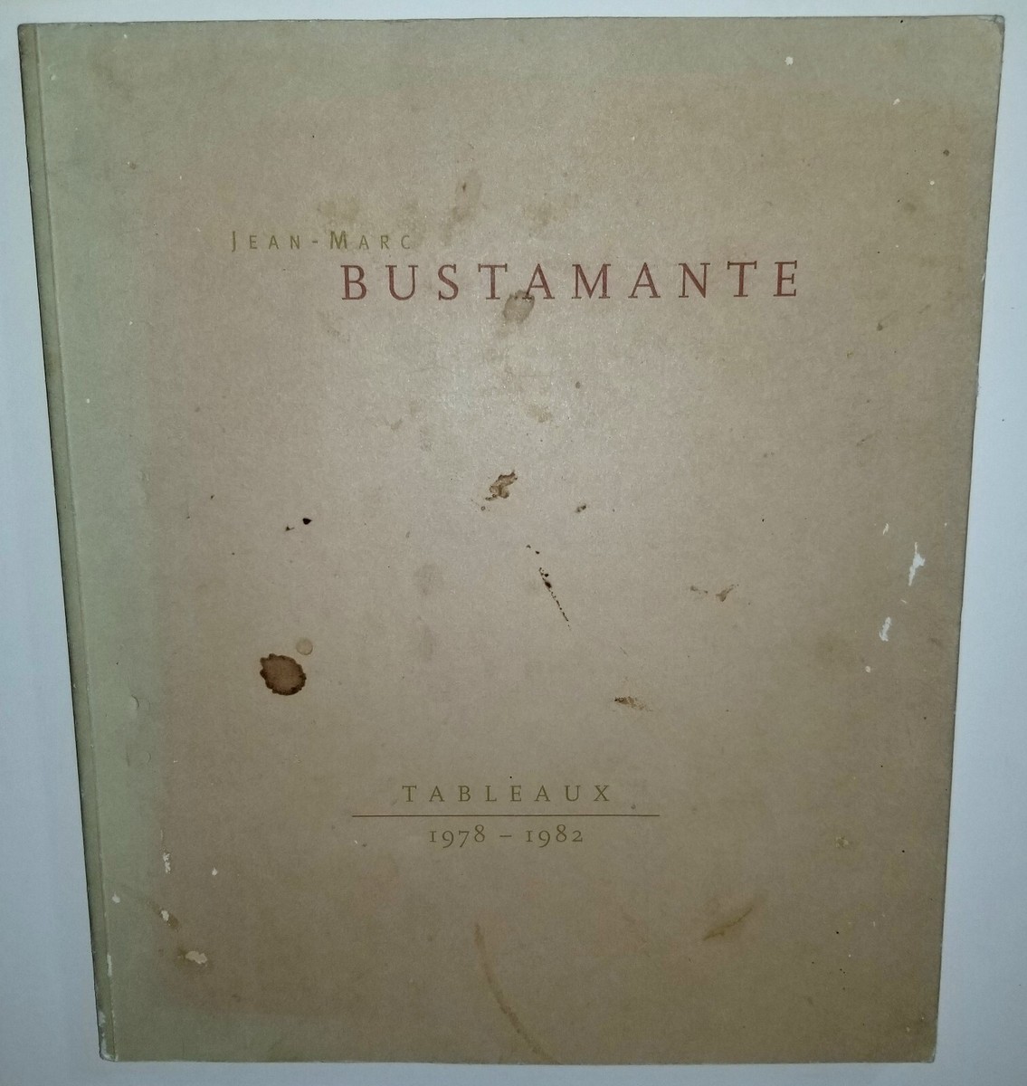 JEAN MARC BUSTAMANTE TABLEAUX 1978-82 PHOTO BOOK 1994 ART C PRINT
