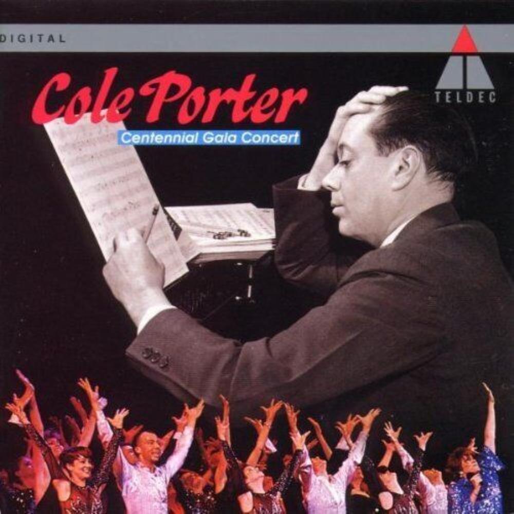 Cole Porter - Cole Porter - Centennial Gala Concert CD (1992) Audio