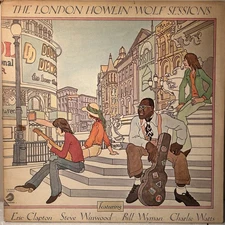 Howling’ Wolf The London Sessions 1971 VG Chess CH-60008 GF Clapton Winwood