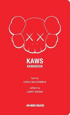 Larry Warsh KAWS Handbook (Taschenbuch) (US IMPORT)