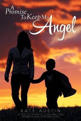 A Promise to Keep My Angel by Kate Austin (English) Paperback Book