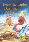 Keep the Lights Burning, Abbie (On My Own History), Roop, Peter,Roop, Connie
