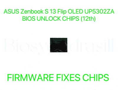 ASUS Zenbook S 13 Flip OLED UP5302ZA, ADMIN NO PASSWORD FIRMWARE BIOS CHIP