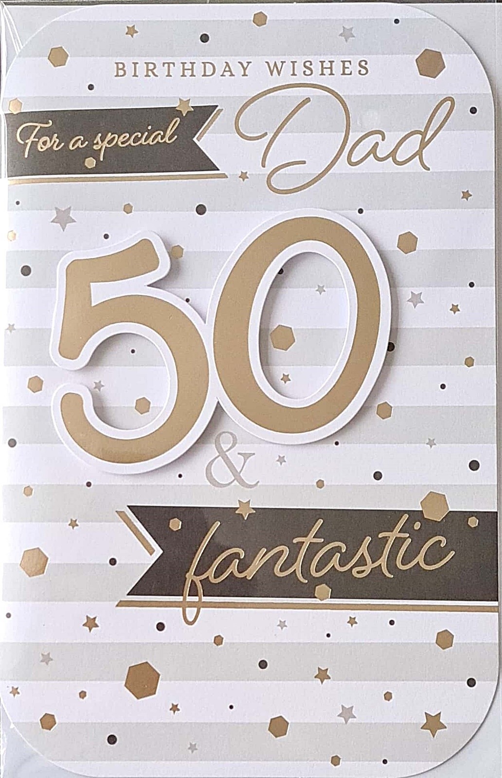 Happy 50th Birthday Card For a Special Dad 50 and Fantastic 50 Today