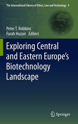 Exploring Central and Eastern Europe s Biotechnology Landscape: 
