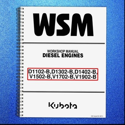 KUBOTA D1102-B D1302-B D1402-B V1502-B V1702-B V1902-B Workshop Manual - SECURED