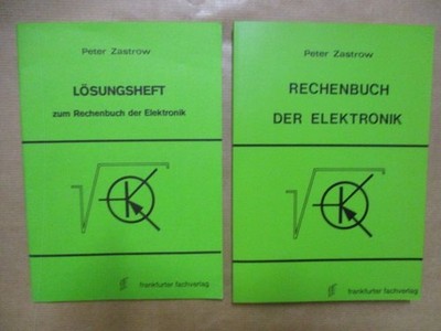 Rechenbuch der Elektronik Zastrow, Peter: