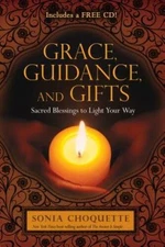 Grace, Guidance, and Gifts: Sacred Blessings to Light Your Way - GOOD