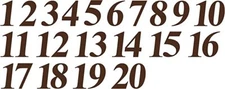 1-20 Numbers Brown Sticker Vinyl Decals CHOOSE  1" - 8"  (V585)