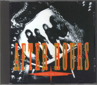 After Hours feat. John Francis - After Hours - CD Album - 1992 - Hard Rock