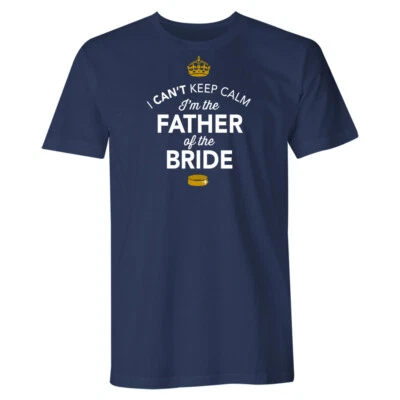 Father Of The Bride Funny Tshirt Wedding Gift Stag Night Bachelor Party Keepsake