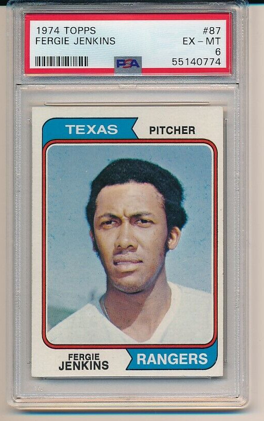 FERGUSON FERGIE JENKINS TEXAS RANGERS 1974 TOPPS #87 PSA 6 NEWLY GRADED CARD