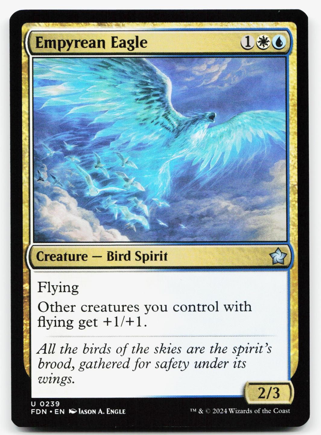 EMPYREAN EAGLE 239 UC FOUNDATIONS NM MTG