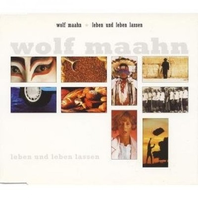 Wolf Maahn - Single-CD - Leben und leben lassen