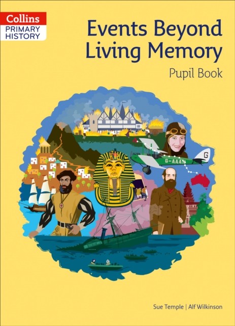 Events Beyond Living Memory Pupil Book by Alf Wilkinson (Paperback Book)