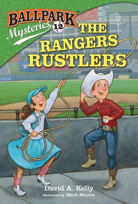 Ballpark Mysteries 12 The Rangers Rustlers David A. Kelly Taschenbuch Englisch