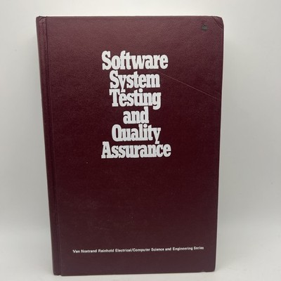 Software System Testing and Quality Assurance Boris Beizer 1984 VNR Hardcover
