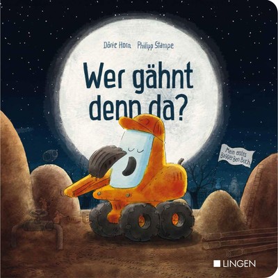 Bagger Ben - Wer gähnt denn da? | Dörte Horn | Buch | 18 S. | Deutsch | 2022