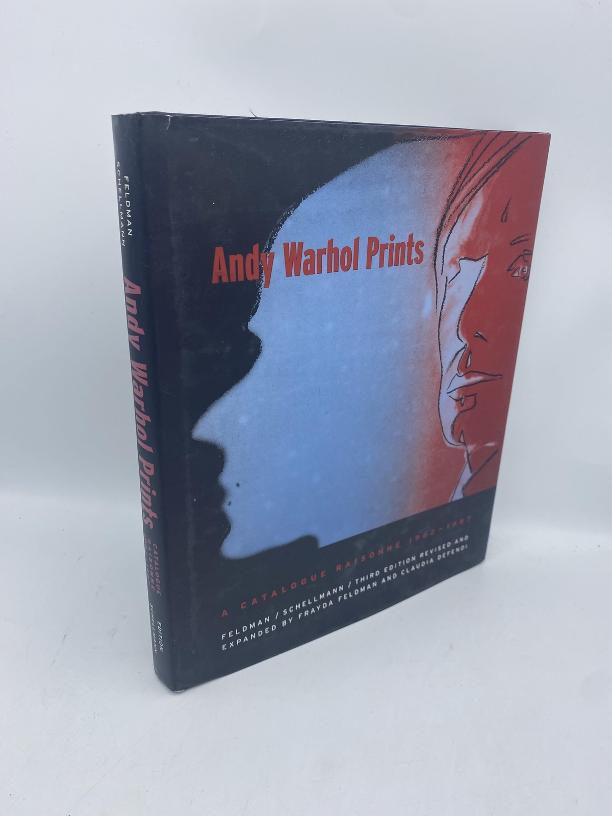 Andy Warhol Prints A Catalogue Raisonné 1962-1987 Warhol, Andy; Feldman; Schellm