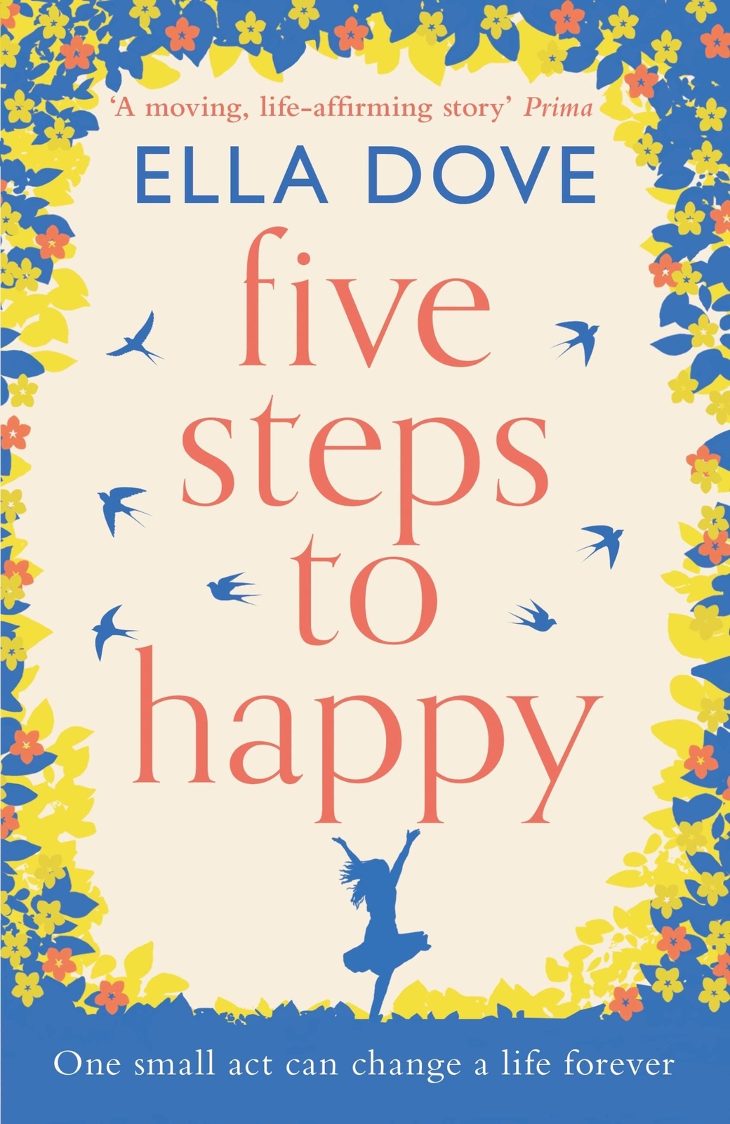 Thumbnail - Five Steps To Happy | An Uplifting Novel Based On A True Story | Ella