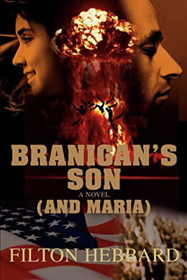 Branigans Son (and Maria) - Paperback NEW Filton Hebbard 2007