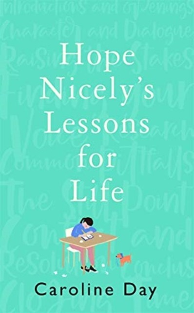 Hope Nicely's Lessons for Life by Caroline Day (Hardback Book)