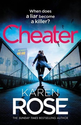Cheater: the gripping new novel from the Sunday Times bestselling author by Kare
